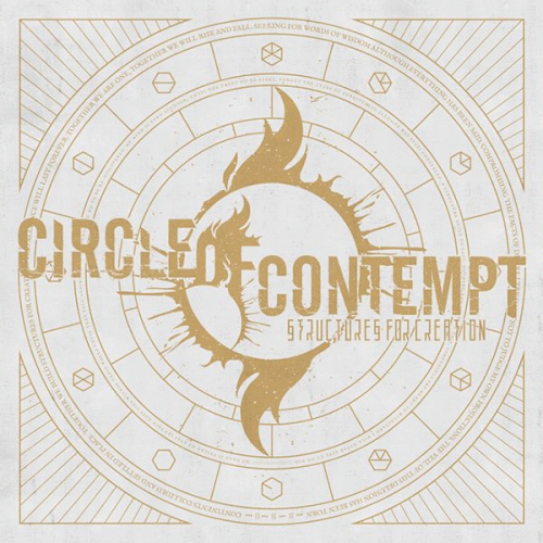 Circle Of Contempt : Structures for Creation